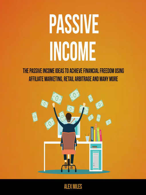 Title details for Passive Income by Alex Miles - Wait list